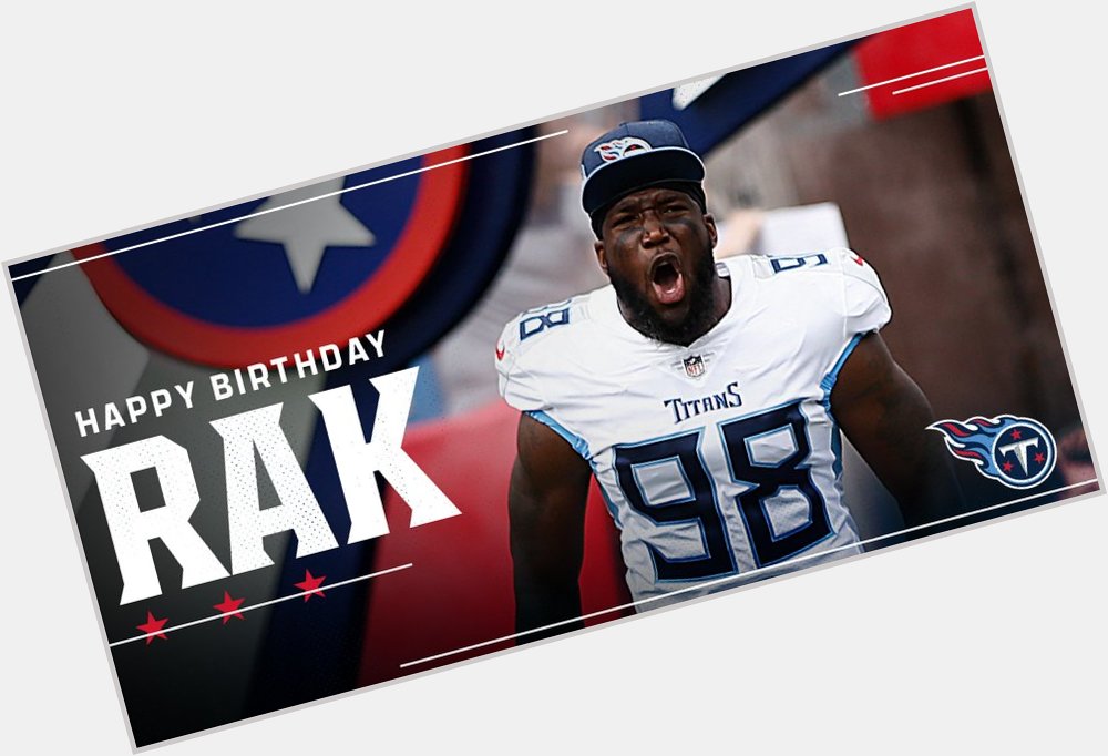 Titans: Happy Birthday Brian Orakpo! rak98 | Go Titans!!!