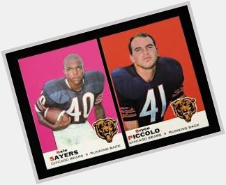 Happy Birthday to the late Brian Piccolo! 