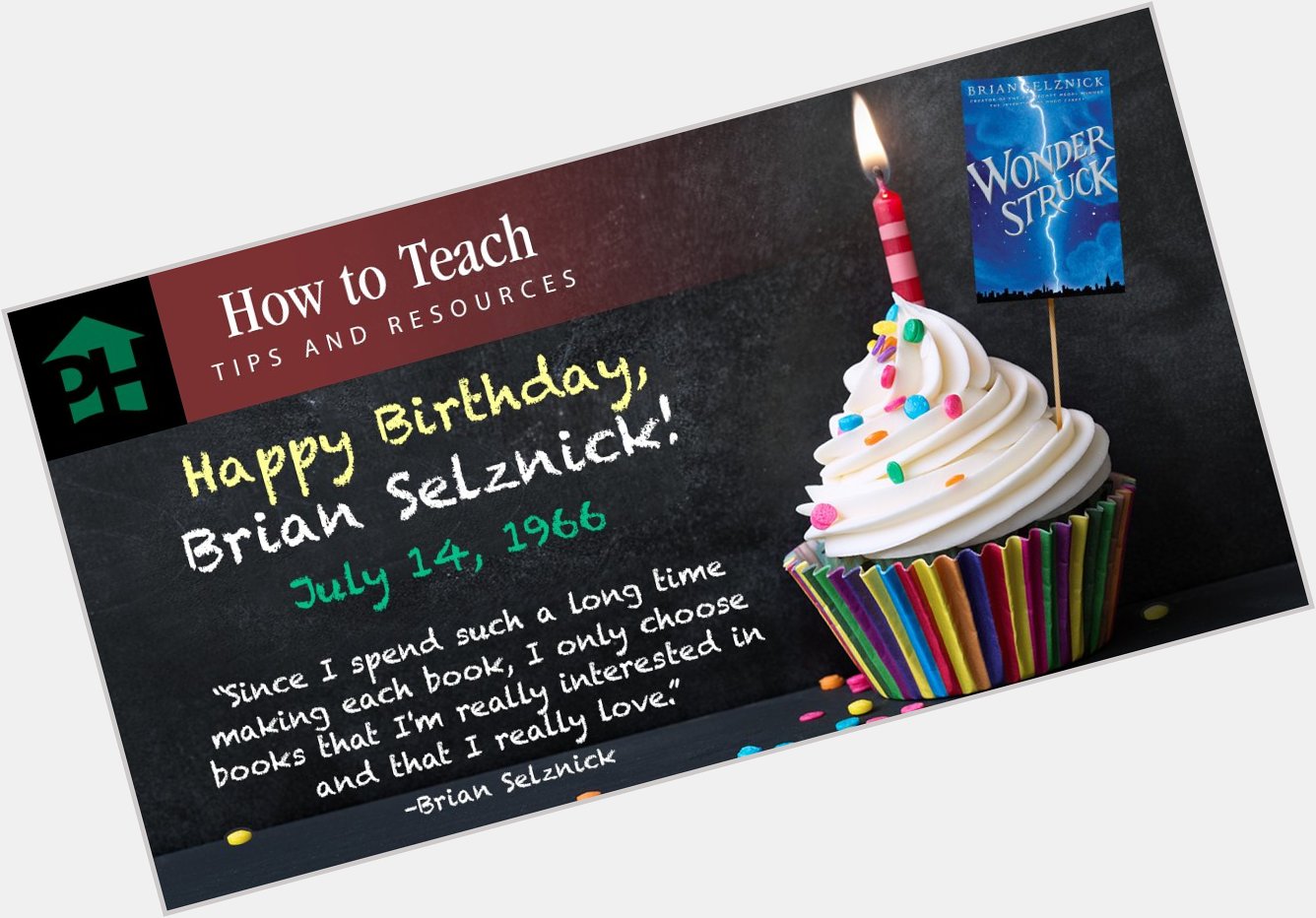 Happy birthday to \"Wonderstruck\" author, Brian Selznick!  