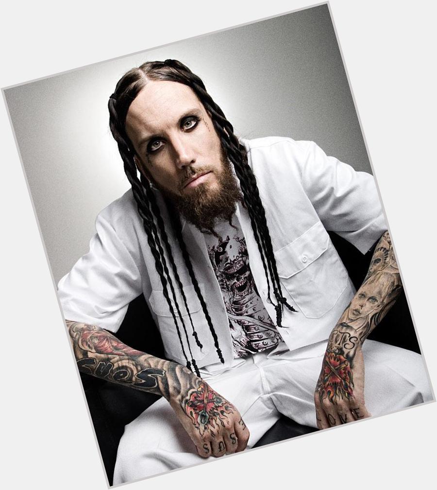 Happy Birthday to Brian Welch, the guitarist of 