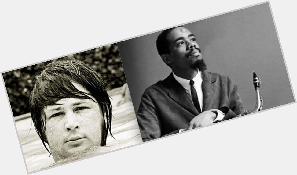 These two celebrate birthdays today. Happy Birthday, Eric Dolphy and Brian Wilson. 