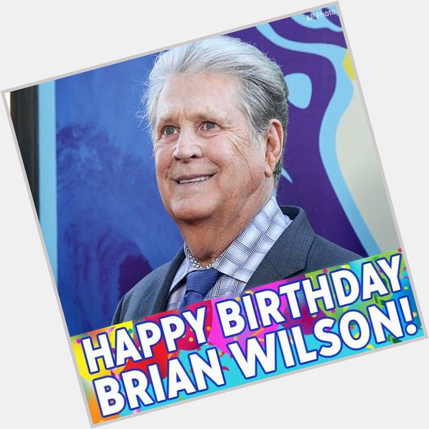 Happy 75th Birthday to The Beach Boys Brian Wilson! Hope your birthday is full of good vibrations! 