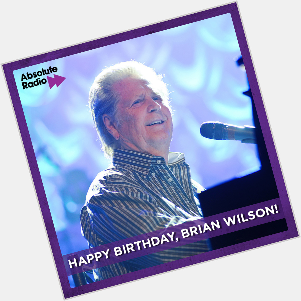 Happy birthday Brian Wilson 