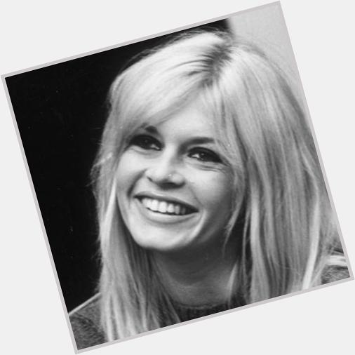 Happy Brigitte Bardot! 
In your own words: \"Every age can be enchanting provided you live within it\" 