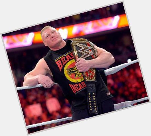 Happy Belated Birthday to BROCK LESNAR!!! Can\t wait to see him go off again on tonight!!  