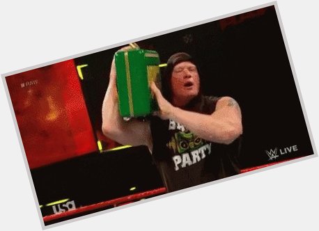 Happy Birthday Here s a gif of Brock Lesnar who s also celebrating a birthday today. 