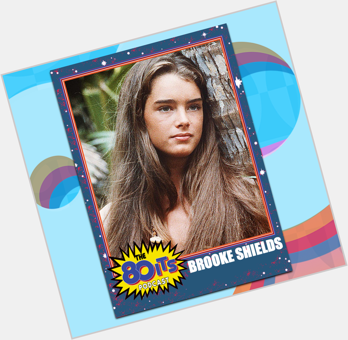 Happy Birthday to Brooke Shields! What is your favorite Brook Shield\s movie?  