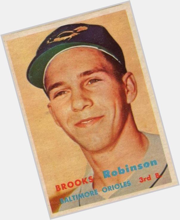 Happy Birthday Brooks Robinson     