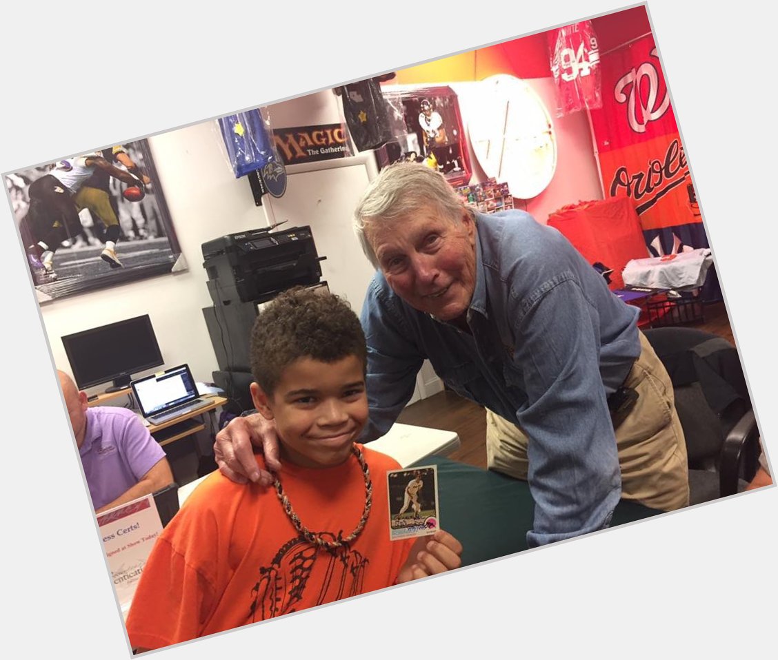 Happy Birthday Brooks Robinson! It was awesome to meet you!  