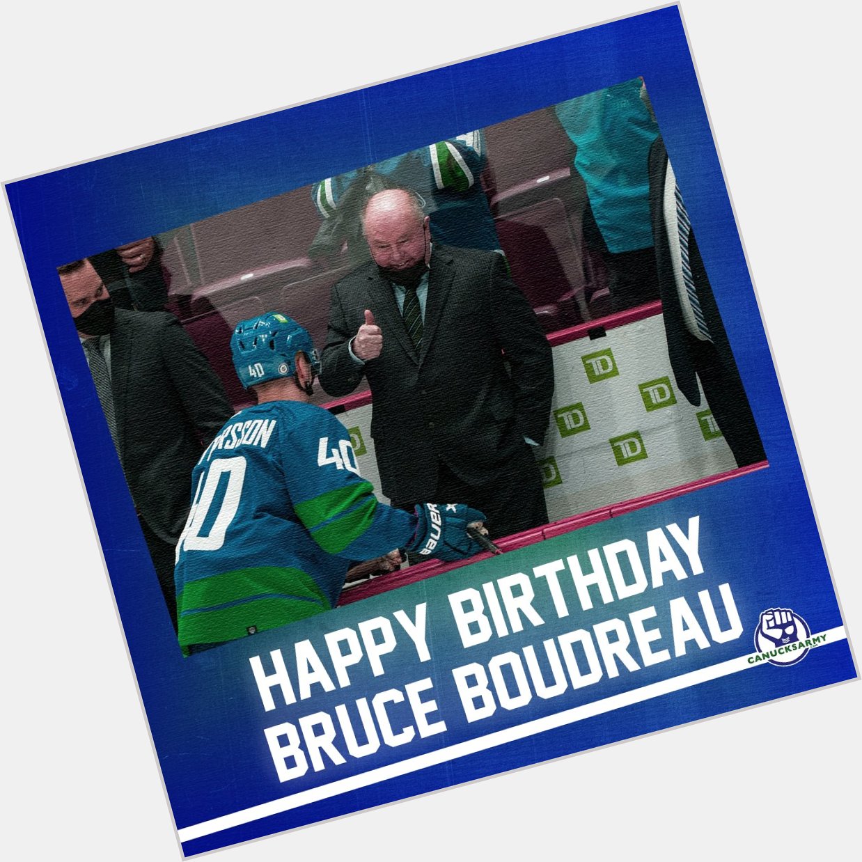 Happy birthday to the one and only, Bruce Boudreau!  