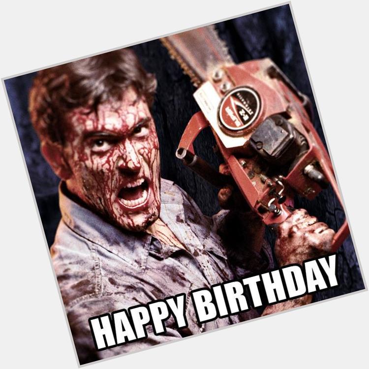 Happy Birthday Bruce Campbell! 