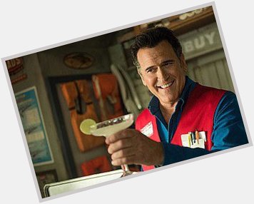 Hail to the King!  Happy Birthday to Bruce Campbell. 