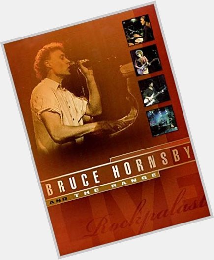 November 23:Happy 65th birthday to singer,Bruce Hornsby(\"The Way It Is\")
 