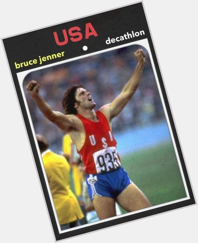 Happy 65th birthday to decathlon gold medalist Bruce Jenner. Thats how I will think about him. 