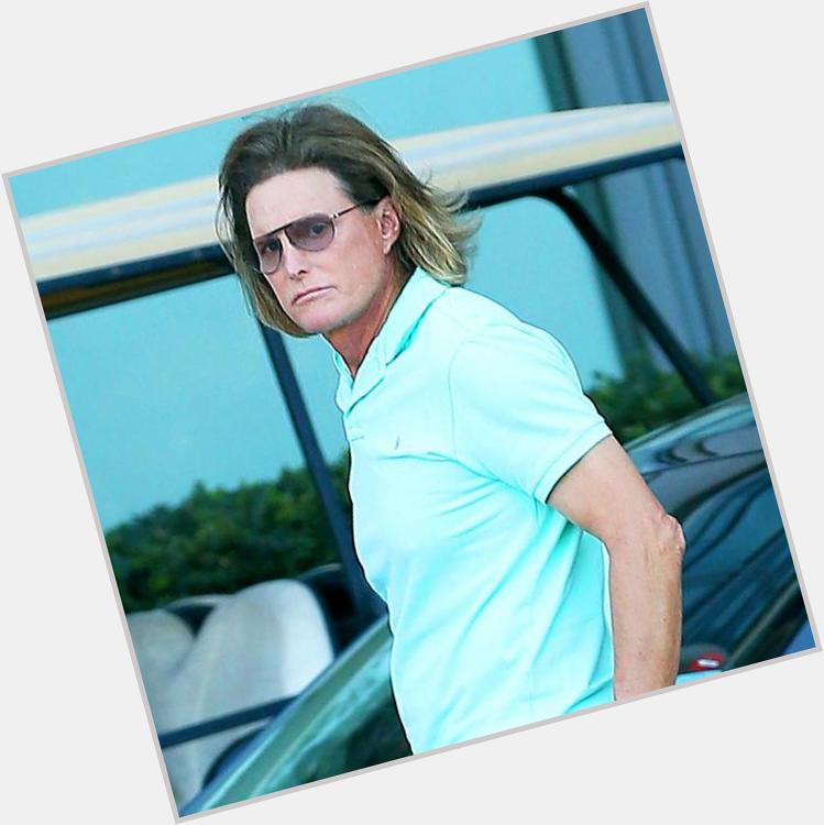Happy birthday to one of the hottest women on earth, Bruce Jenner. 