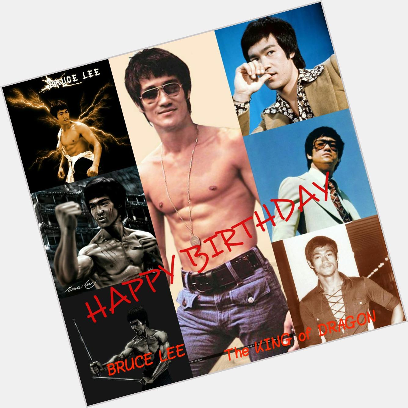 The Heart LIVING LEGEND 
The KING of DRAGON 

BRUCE LEE

Happy Birthday king 