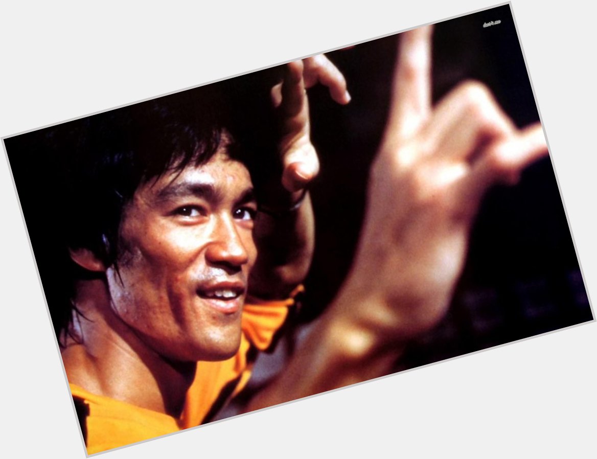 Happy Birthday & R.I.P Bruce Lee   