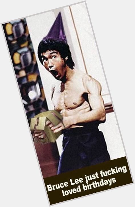 Happy Birthday Bruce Lee! 