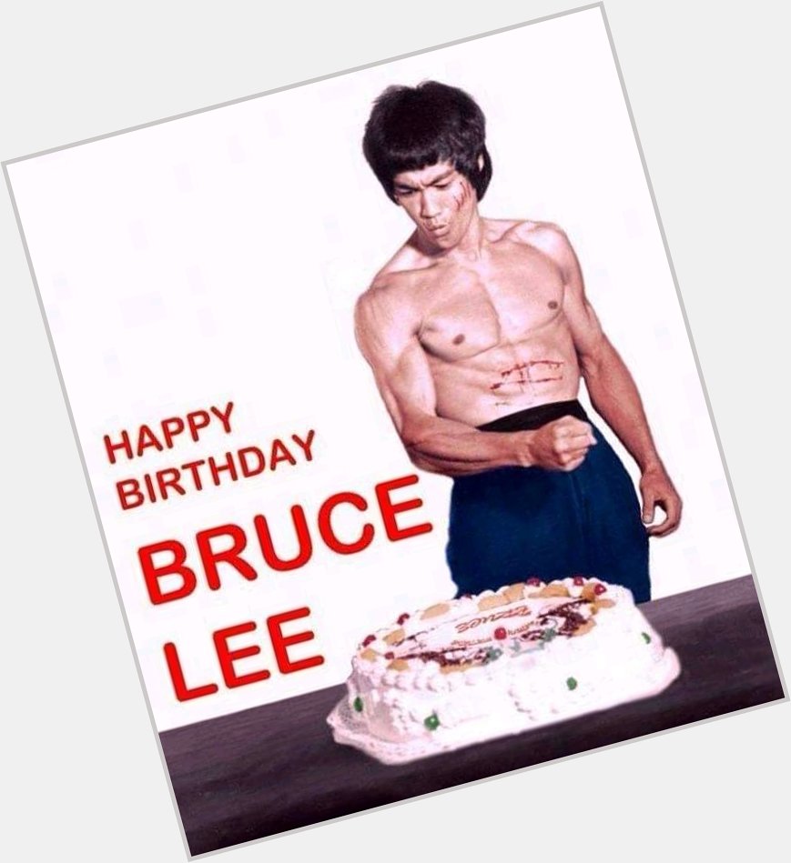 Happy birthday the legend of Bruce Lee 
27/11/2021 27/11/1940 