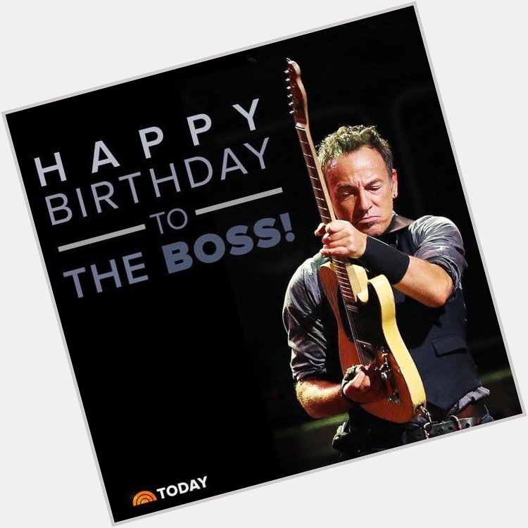 Happy Birthday Bruce Springsteen   