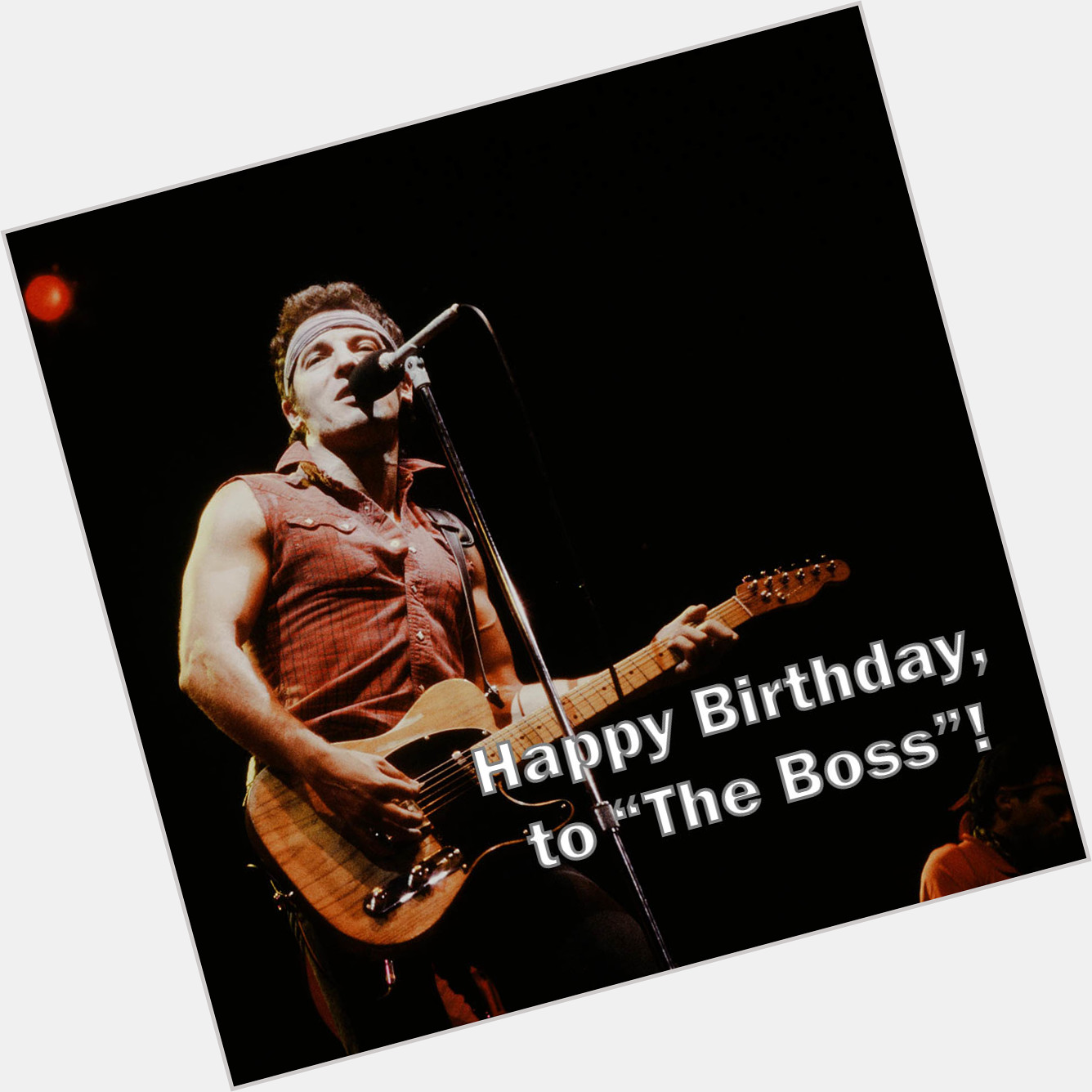 Happy Birthday, Bruce \"The Boss\" is 71 years old today. Join us in wishing him a great day.   