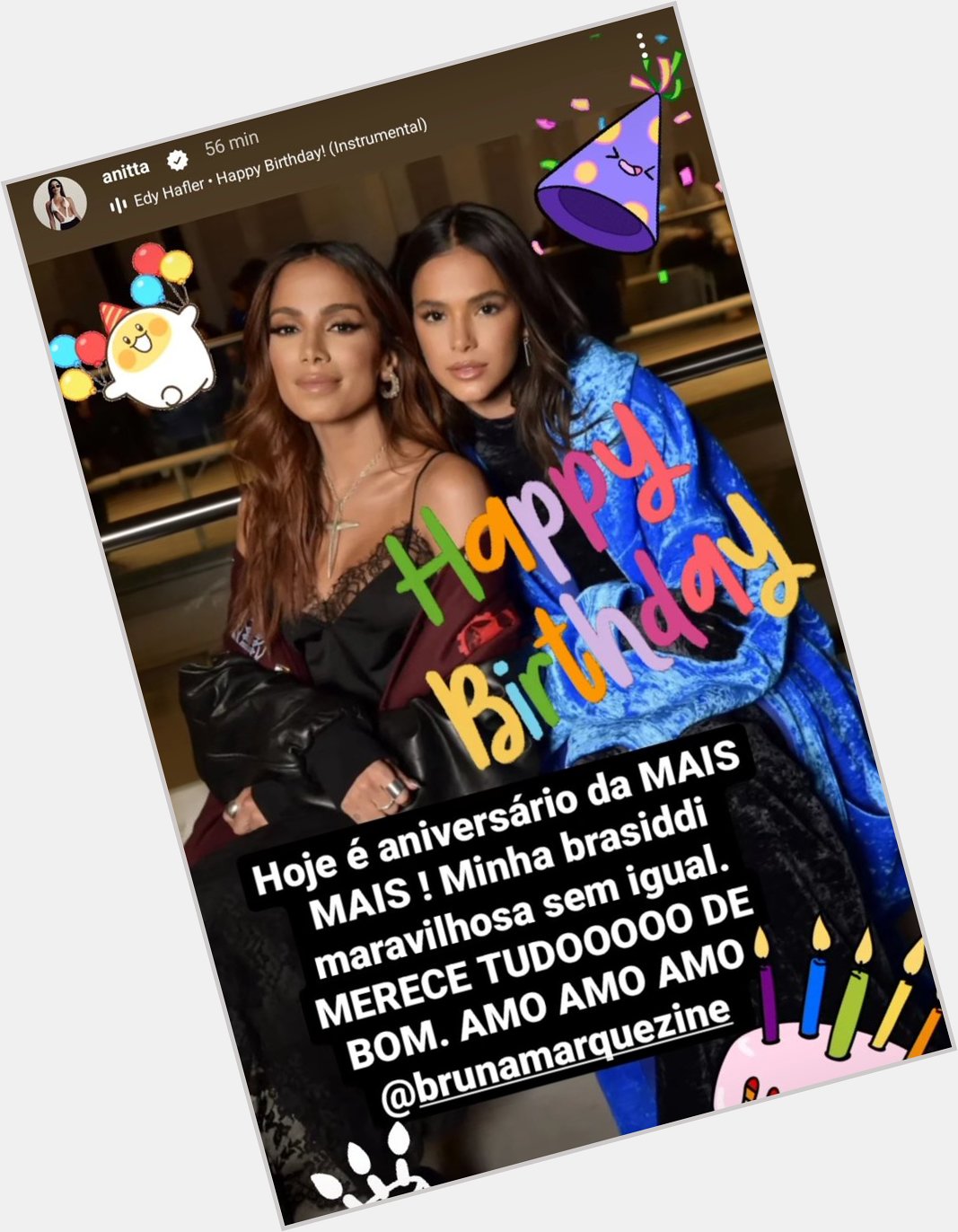 Anitta wishing happy birthday to her friend Bruna Marquezine. 