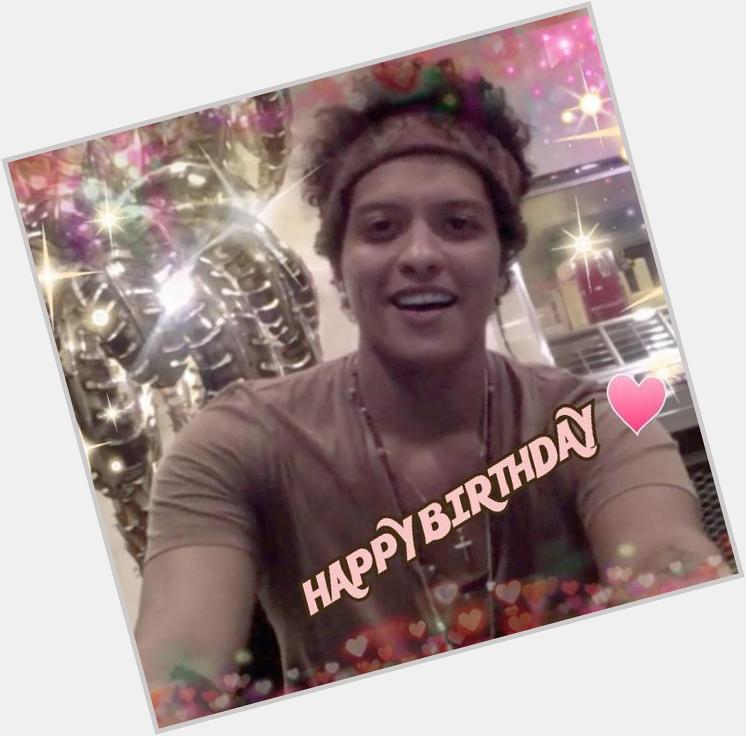  HAPPY BIRTHDAY BRUNO  Happy Birthday Bruno Mars 