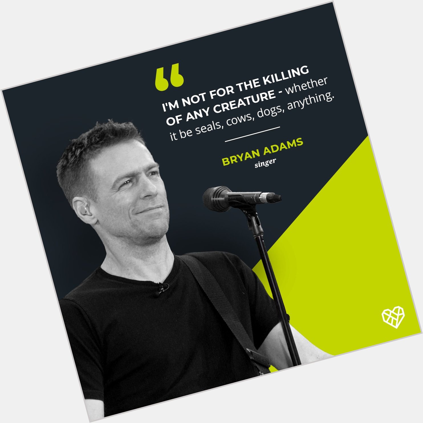 Happy Birthday, Bryan Adams! Thank you for being an outspoken advocate  