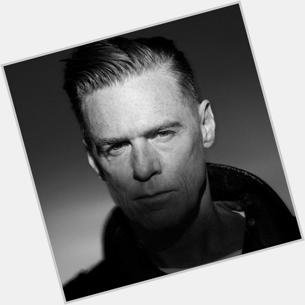 What?! No way is Bryan Adams 60! Happy Birthday to the Groover From Vancouver  