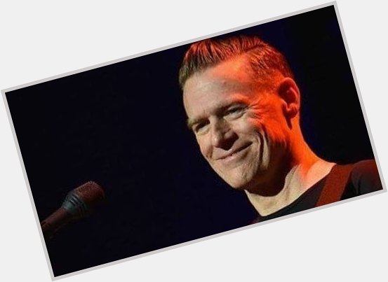 Happy Birthday to Bryan Adams.
(5 November 1959) 