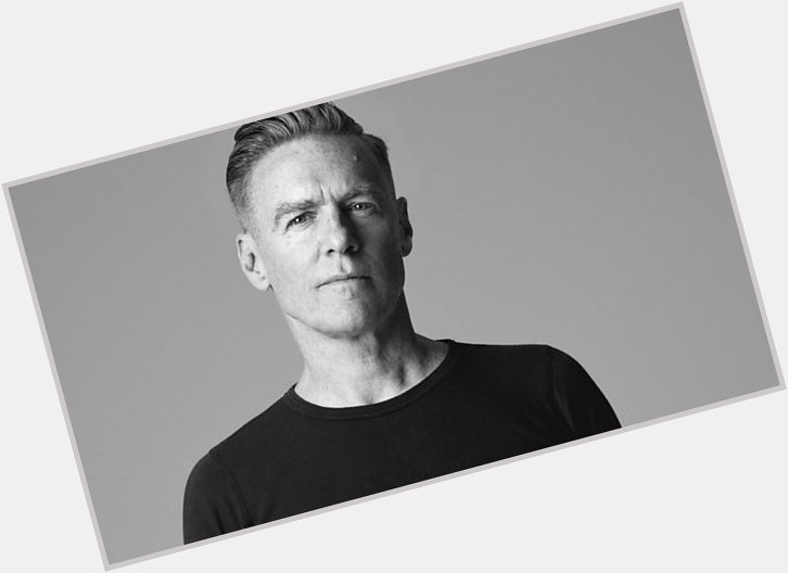 Happy Birthday to Bryan Adams - 