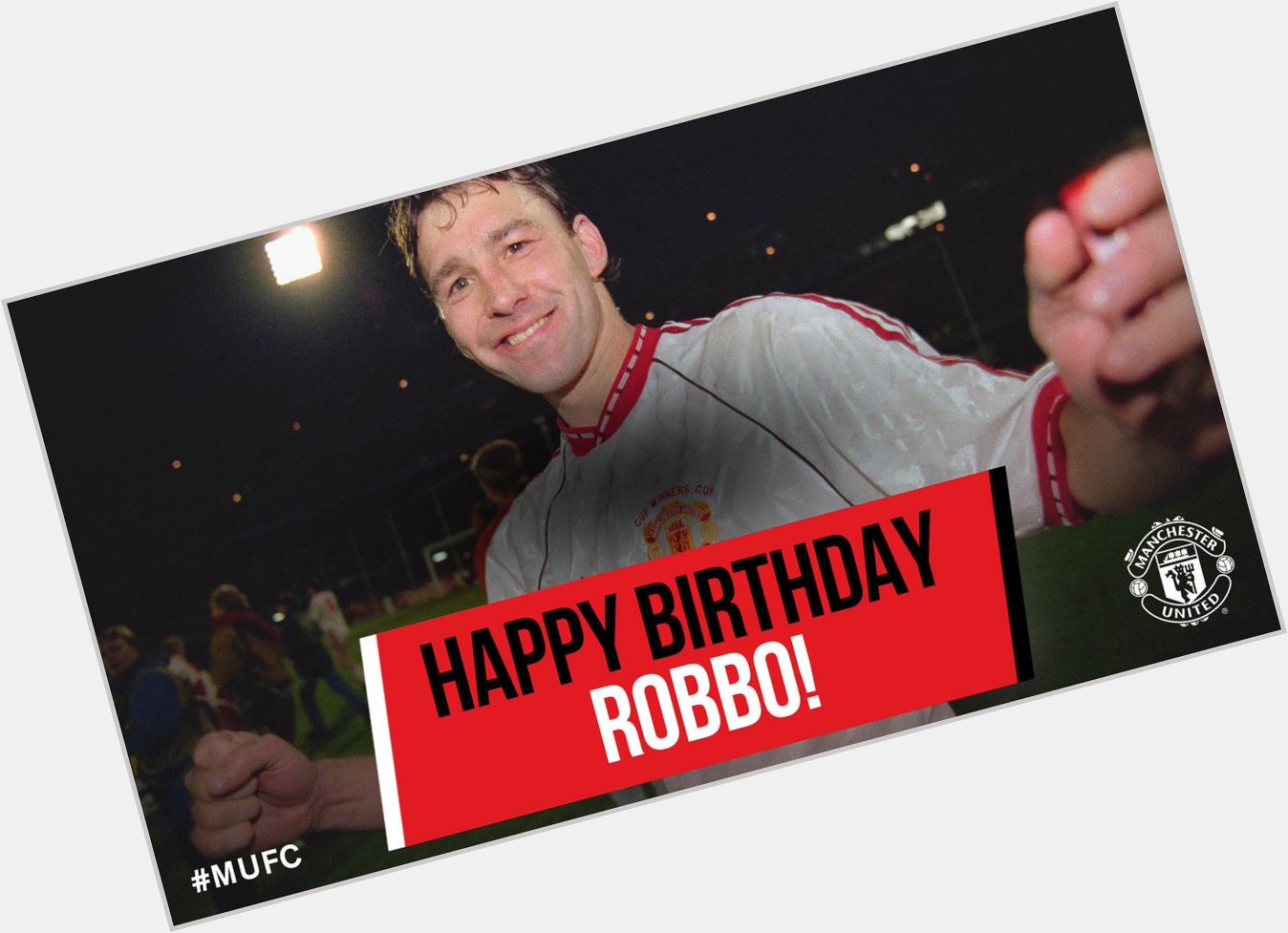 Happy birthday Bryan Robson - have a great day! 