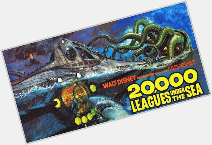 Happy Birthday to who will next be heading 20,000 Leagues Under the Sea!  