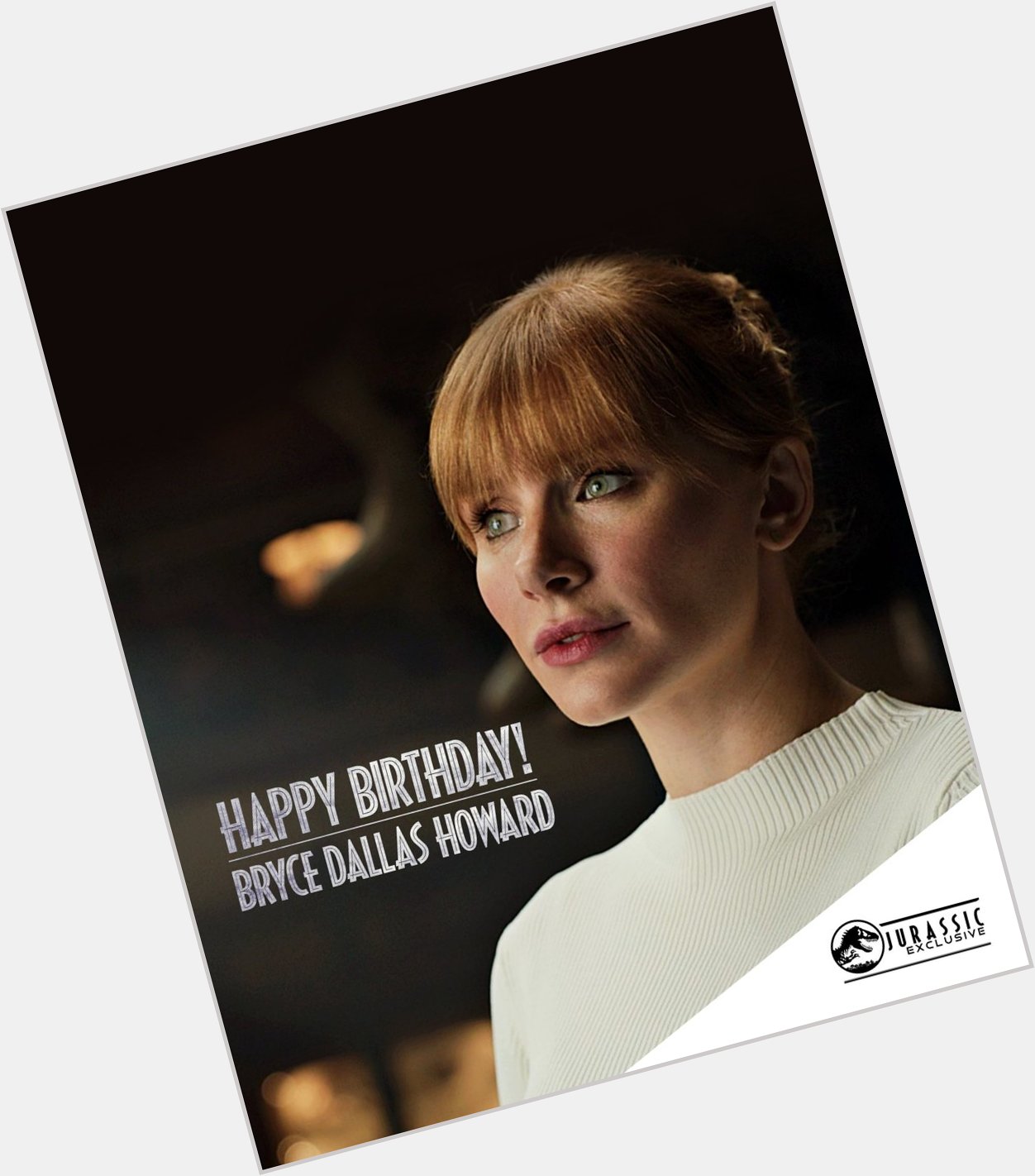 Happy birthday Bryce Dallas Howard , we wish you all the best in the world, cheers! With love      