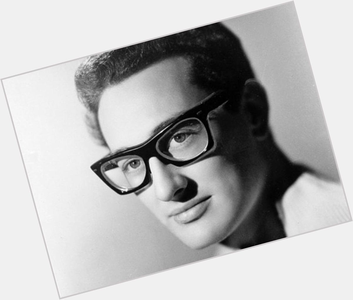 Happy Birthday to the one and only Buddy Holly! You\re music is beyond amazing 
