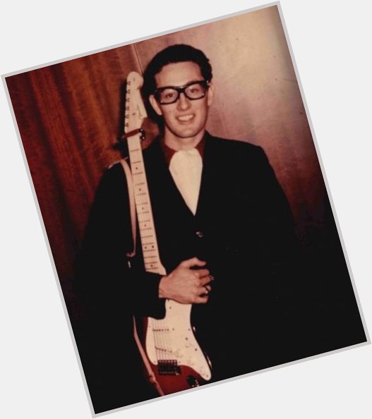 Happy birthday, Buddy Holly! Would have been 82 today.  