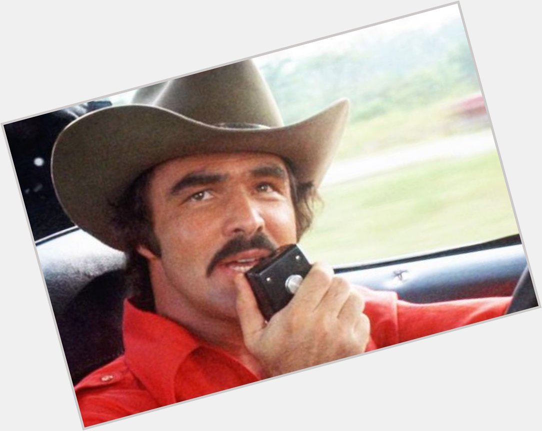 Happy Birthday Burt Reynolds (the actor, not my van) 