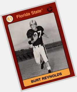 Happy Birthday Burt Reynolds
Florida State running back 