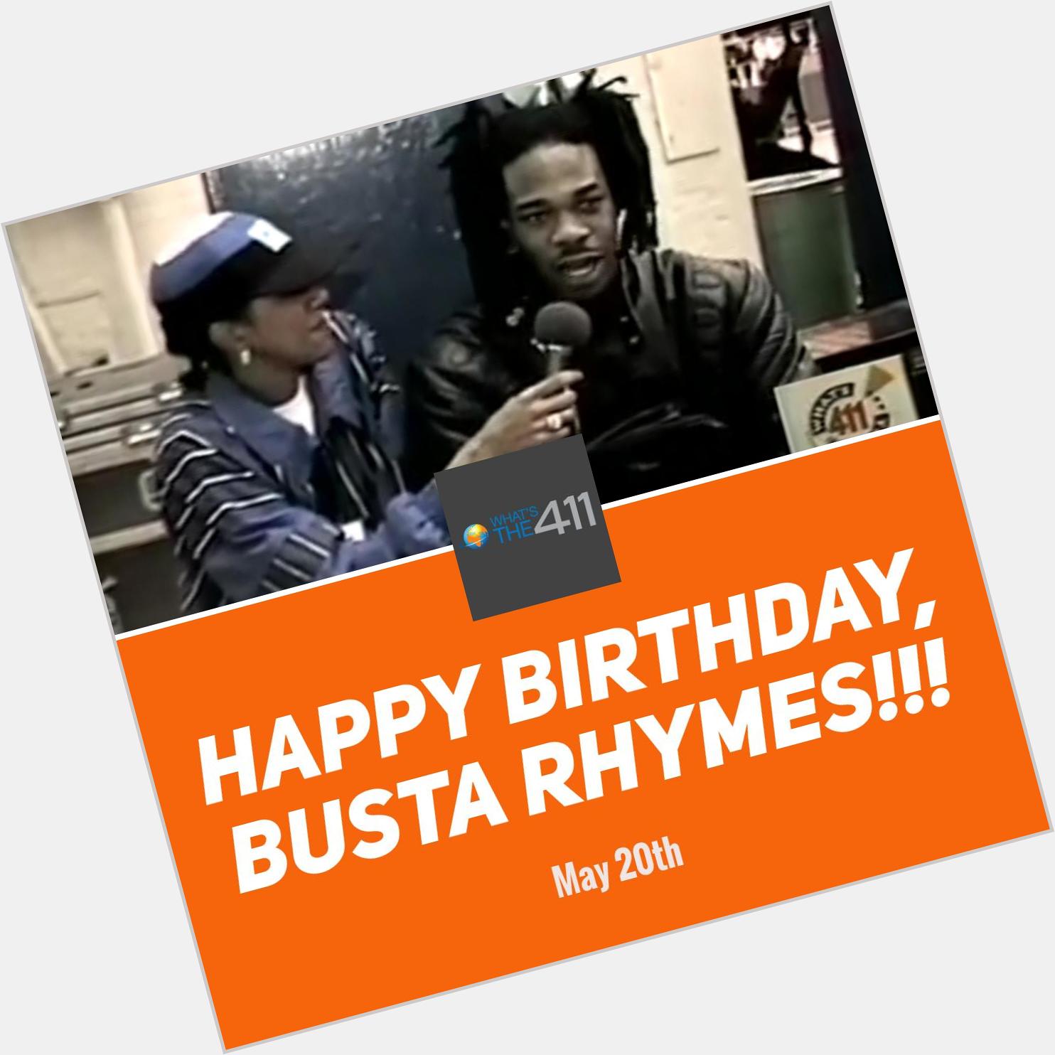 Happy Birthday, Busta Rhymes! May 20   