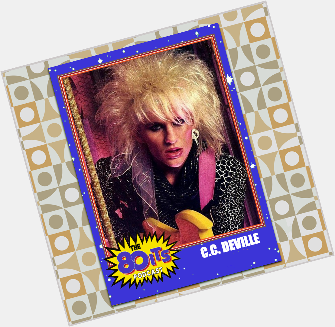 Happy 58th Birthday to C.C. Deville! How many times have you seen Poison live?  