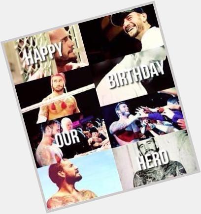  Happy birthday to the BEST IN THE WORLD CM Punk  