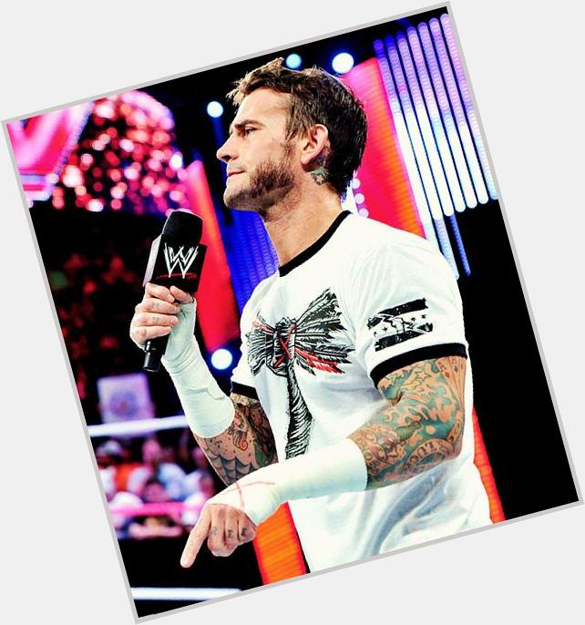 Happy birthday to the Best in and outside the ring. Happy birthday cm punk     