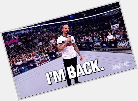   Happy Birthday to the goat CM Punk i am happy that he is back again to wrestle 