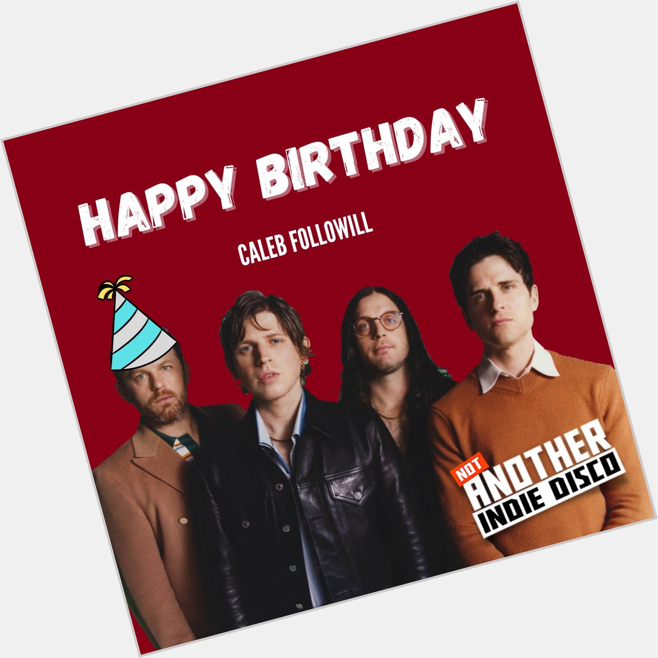 Happy 40th Birthday to Caleb Followill!     