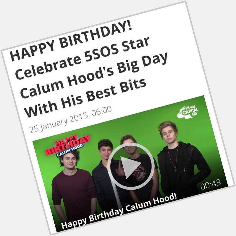 Capital FM ha subido un vídeo por el cumpleaños de Calum. ( ||  || 
