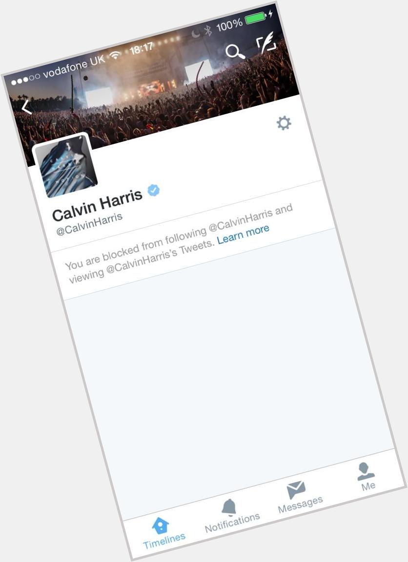 I went to wish my favourite person ever Calvin Harris a happy birthday and then....   