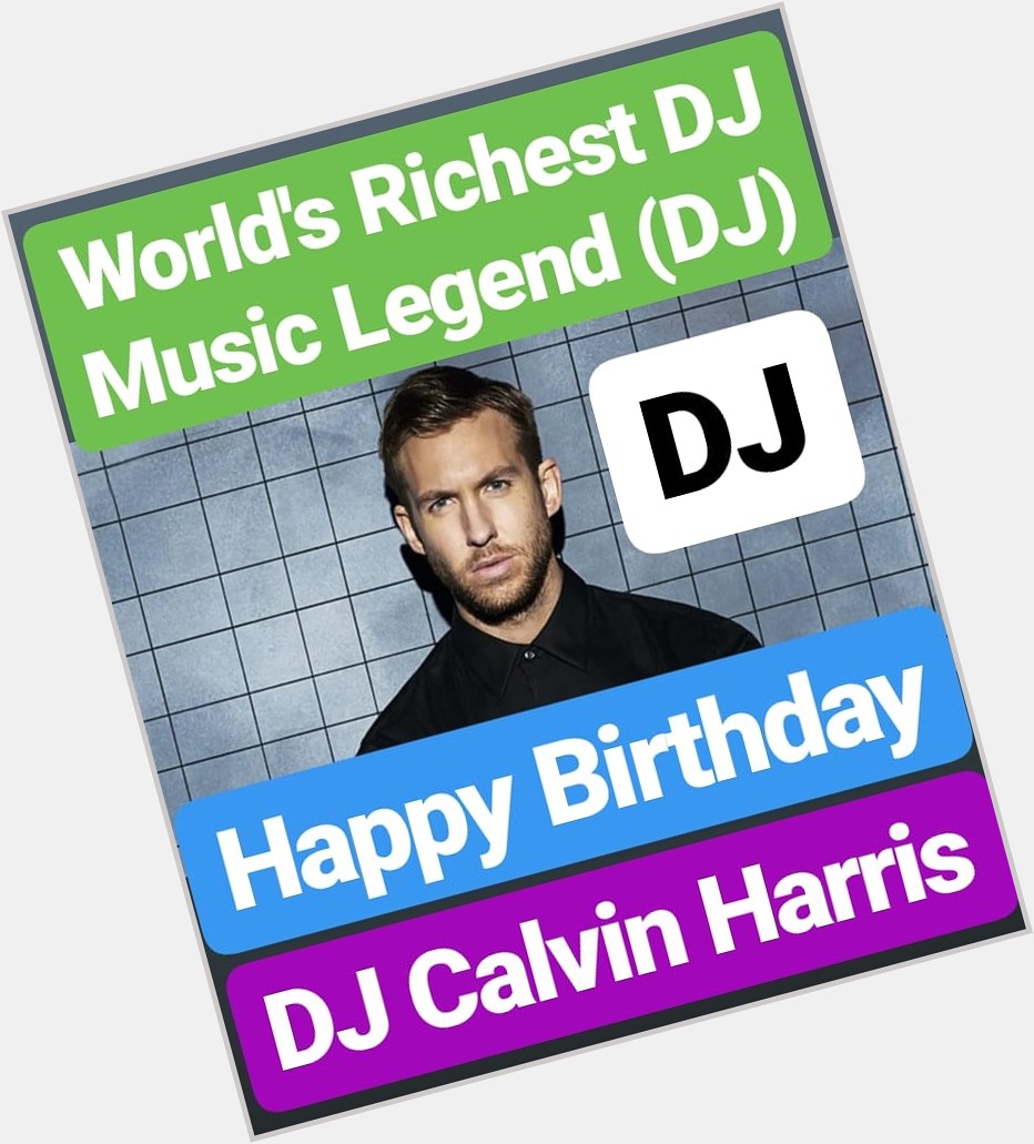Happy Birthday
Calvin Harris  