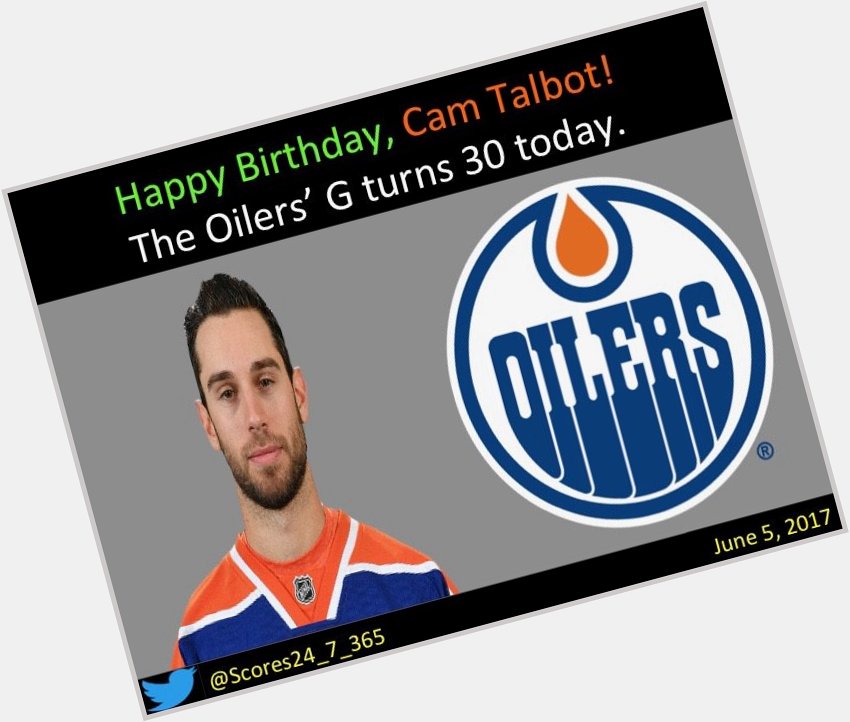  happy birthday Cam Talbot! 