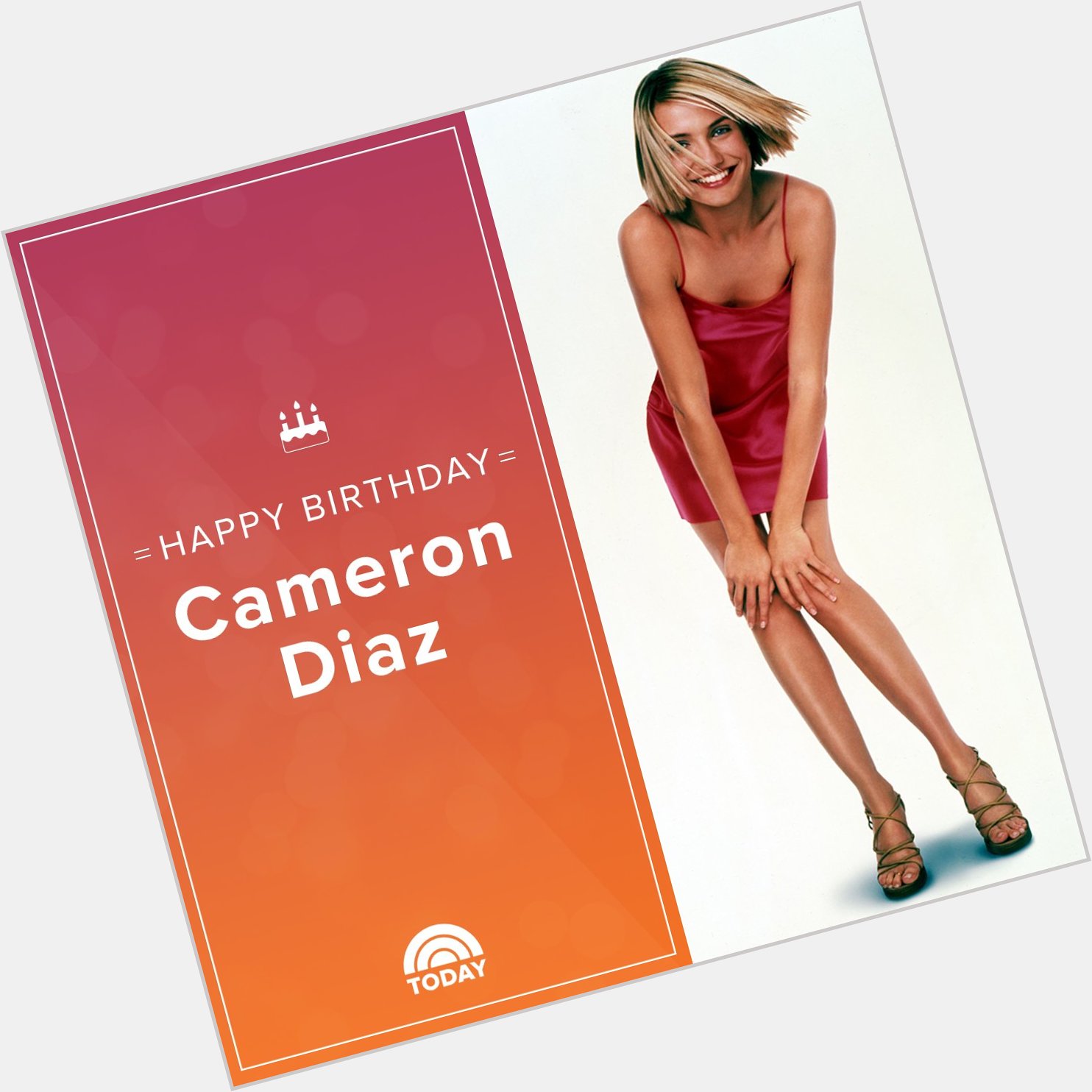 Happy birthday, Cameron Diaz! 