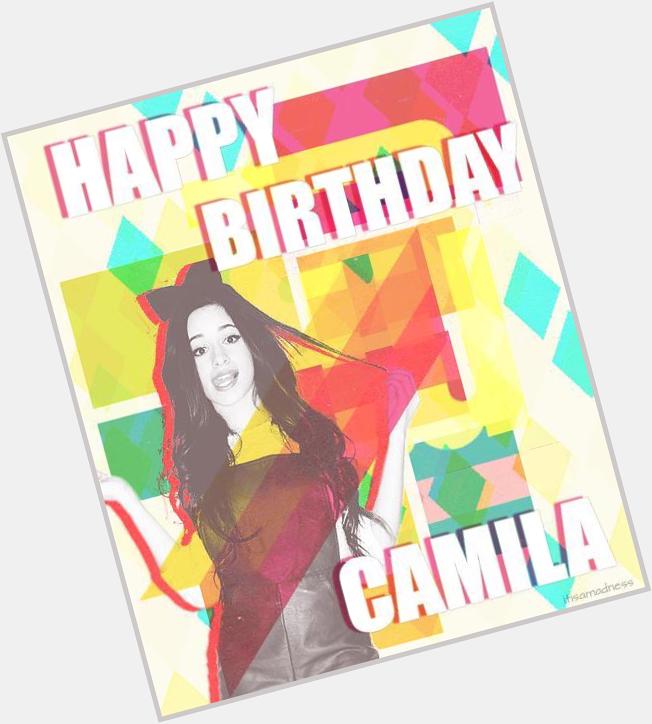 Happy Birthday To This Gorgeous Girl Camila Cabello !  I Love You Camila  